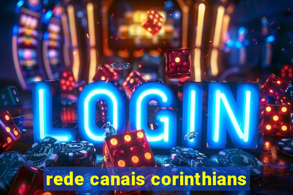 rede canais corinthians